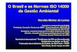 O Brasil e as Normas ISO 14.000 de Gestão Ambiental