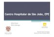 2 - Centro Hospitalar de São João