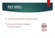 ISO 9001 932007