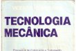 Tecnologia Mecanica - Vicente Chiaverini - Volume 2