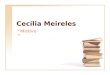 Cecília Meireles - Motivo
