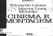 Cinema e Montagem - Eduardo Leone