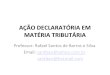 Processo Tributario_Acao Declaratoria Em Materia Tributaria_AGU_PFN