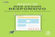 Manual de Web Design Responsivo - Projete para todos os dispositivos