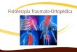 Fisioterapia Traumato-Ortopédica