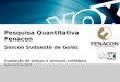 Pesquisa Quantitativa Fenacon Sescon Sudoeste de Goiás Avaliação de preços e serviços contábeis Setembro de 2014