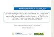 Publicação de listas de petições DIRETORIA DE REGULAÇÃO SANITÁRIA JUNHO DE 2012 Projeto de publicação das listas de petições aguardando análise pelas áreas