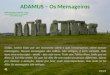 ADAMUS – Os Mensageiros A Série dos Mestres: SHOUD 5: “Como Isso Funciona?: Parte 2” - Canalizado por Geoffrey Hoppe Então, vamos falar por um momento