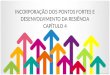 INCORPORAÇÃO DOS PONTOS FORTES E DESENVOLVIMENTO DA RESIÊNCIA CAPÍTULO 4