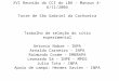 XVI Reunião do CCI do LBA – Manaus 4-6/11/2004 Torre de São Gabriel da Cachoeira Trabalho de seleção do sítio experimental Antonio Nobre – INPA Arnaldo