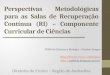 Perspectivas Metodológicas para as Salas de Recuperação Contínua (RI) – Componente Curricular de Ciências PCNP de Ciências e Biologia – Glauber Aragon