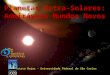 Planetas Extra-Solares: Admiráveis Mundos Novos Gustavo Rojas – Universidade Federal de São Carlos