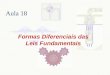 Formas Diferenciais das Leis Fundamentais Aula 18