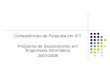 Competências de Pesquisa em ICT Programa de Doutoramento em Engenharia Informática 2007/2008