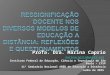 Profa. Dra. Marina Caprio marinacaprio@gmail.com Instituto Federal de Educação, Ciência e Tecnologia de São Paulo – IFSP 11º Seminário Nacional ABED de