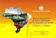 “DESENVOLVIMENTO DE INFRA-ESTRUTURA DE TRANSPORTES NO BRASIL: PERSPECTIVAS E DESAFIOS” Tribunal de Contas da União “DESENVOLVIMENTO DE INFRA-ESTRUTURA