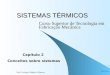 31/7/2015 Prof. Luciano Caldeira Vilanova 1 SISTEMAS TÉRMICOS Curso Superior de Tecnologia em Fabricação Mecânica Capítulo 2 Conceitos sobre sistemas