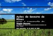 Ações do Governo de Minas para a superação da crise Sérgio Barroso Secretário de Estado de Desenvolvimento Econômico de Minas Gerais Belo Horizonte, 15