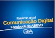 Relatório anual Comunicação Digital Facebook da ABEVD