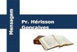 Pr. Hérisson Gonçalves Mensagem. Gênesis 21:1-20