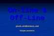 On-line & Off-Line gluck.all@hotmail.com Rolagem automática
