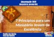 7 Princípios para um Ministério Jovem de Excelência