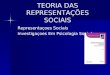 TEORIA DAS REPRESENTAÇÕES SOCIAIS Representaçoes Sociais Investigaçoes Em Psicologia Social