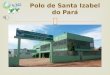 Polo de Santa Izabel do Pará  Área de Convivência