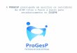 A PROGESP preocupada em auxiliar os servidores da UFAM criou o Passo a passo para recadastramento no SIGEPE