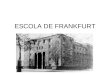 ESCOLA DE FRANKFURT. A escola de Frankfurt Disciplina: Filosofia da Educação Professor: Pércio Alunas: Caroline Vargas Fabiane Fróes IFRS - 2012