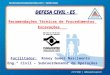 DEFESA CIVIL - ES Recomendações Técnicas de Procedimentos Escavações Facilitador: Roney Gomes Nascimento Eng.º Civil – Subcoordenador de Operações