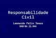 Responsabilidade Civil Leonardo Felix Souza OAB/BA 22.044