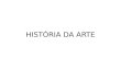 HISTÓRIA DA ARTE. PARA ENTENDER UMA OBRA: TEMA Mais objetivo Gustav Courbet: Os quebradores de pedra, 1849 Realismo Mais subjetivo Salvador Dali, Persistência