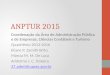 ANPTUR 2015 Coordenação da Área de Administração Pública e de Empresas, Ciências Contábeis e Turismo Quadriênio 2013-2016 Eliane P. Zamith Brito Márcia