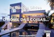 By Búzios Slides O NOME DAS COISAS... Avanço automático