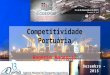 ANTAQ – RAM 1 Competitividade Portuária Rogério Menescal