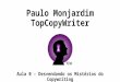 Paulo Monjardim TopCopyWriter Aula 0 – Desvendando os Mistérios do Copywriting
