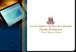 Universidade Católica do Salvador Direito Financeiro Prof. Marco Viana