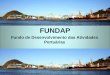 FUNDAP Fundo de Desenvolvimento das Atividades Portuárias