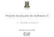 Projeto Avançado de Software II 2 – Revisão da Lição 1 Eduardo de Lucena Falcão