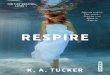 Respire - K. a. Tucker