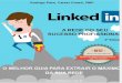 LinkedIn, A Rede Do Seu Sucesso Profissional - Rodrigo Pace