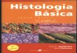 [Medicina] Histologia Basica 10ed - Junqueira e Carneiro