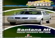 Vol.06 - Santana MI VW 2000 até 2006