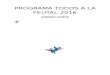 Programa TODOS A LA FEUTAL 2016
