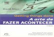 A Arte de Fazer Acontecer - David Allen.pdf