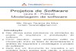 Projetos de Software (Aula 8) Modelagem de Software