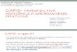 02- CAPS- Perspectiva histórica e abordagens práticas.pptx