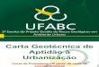 Carta Geotecnica de Aptidão a Urbanização