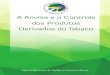 ANVISA e o Controle Dos Produtos Derivados Do Tabaco - 2014